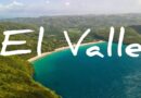 El Valle, Samaná: Uno de los destinos más espectaculares