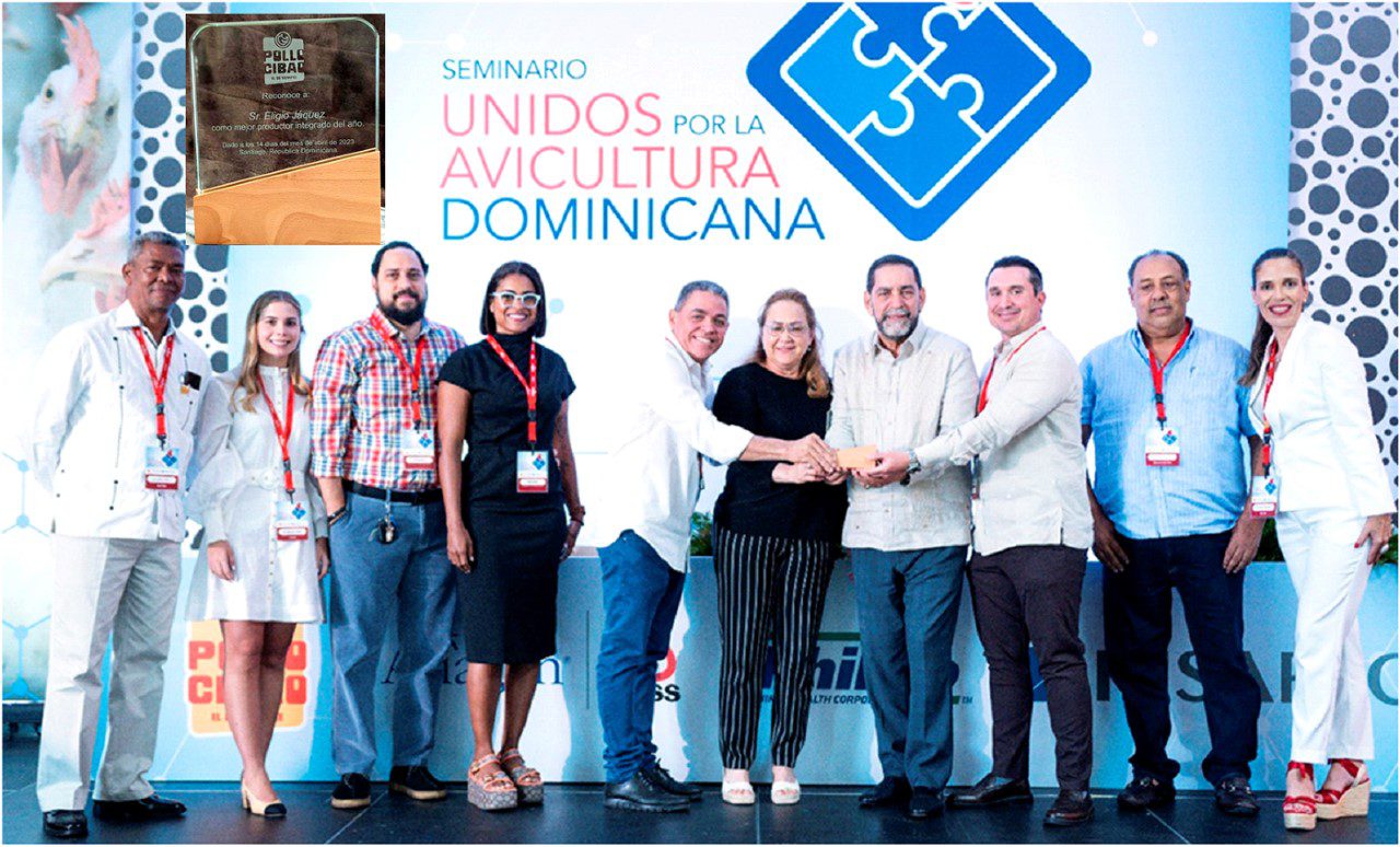 Cónsul Jáquez reconocido como Mejor Productor de Pollos 2022 - 23 en seminario “Unidos por la Avicultura” organizado por Pollo Cibao