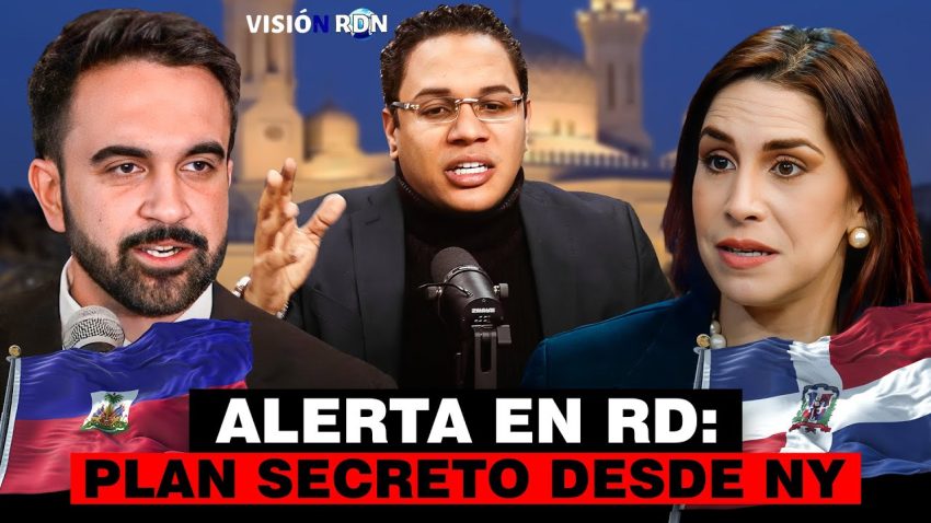 Denuncian presunta “agenda socialista haitiana” operando desde RD bajo influencia del alcalde neoyorquino Zohran Mamdani