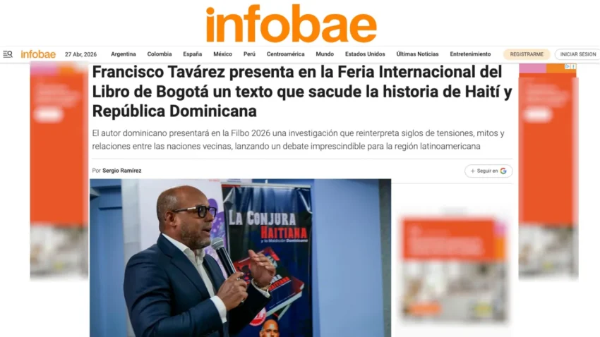 Infobae destaca libro de Francisco Tavárez presentado en la FILBo-Colombia sobre Haití y RD