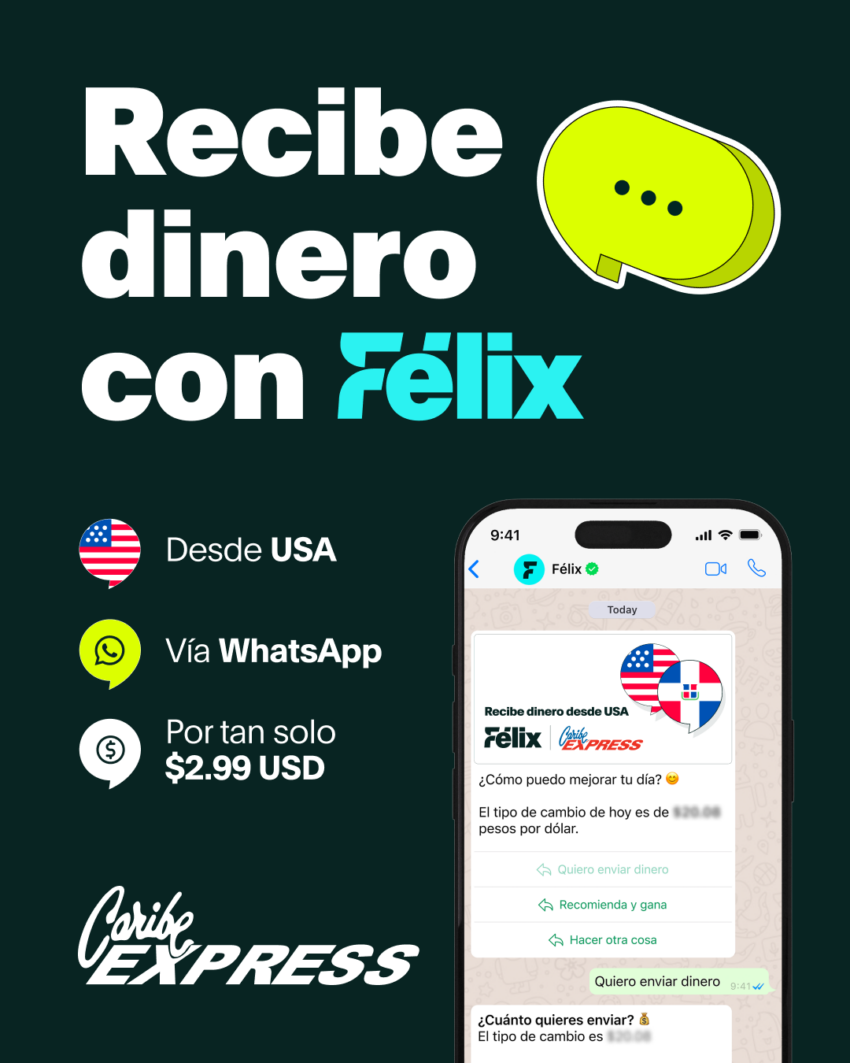 Dominicanos en EE.UU. ya pueden enviar remesas por WhatsApp con Félix Pago y ser retiradas en más de 200 sucursales de Caribe Express